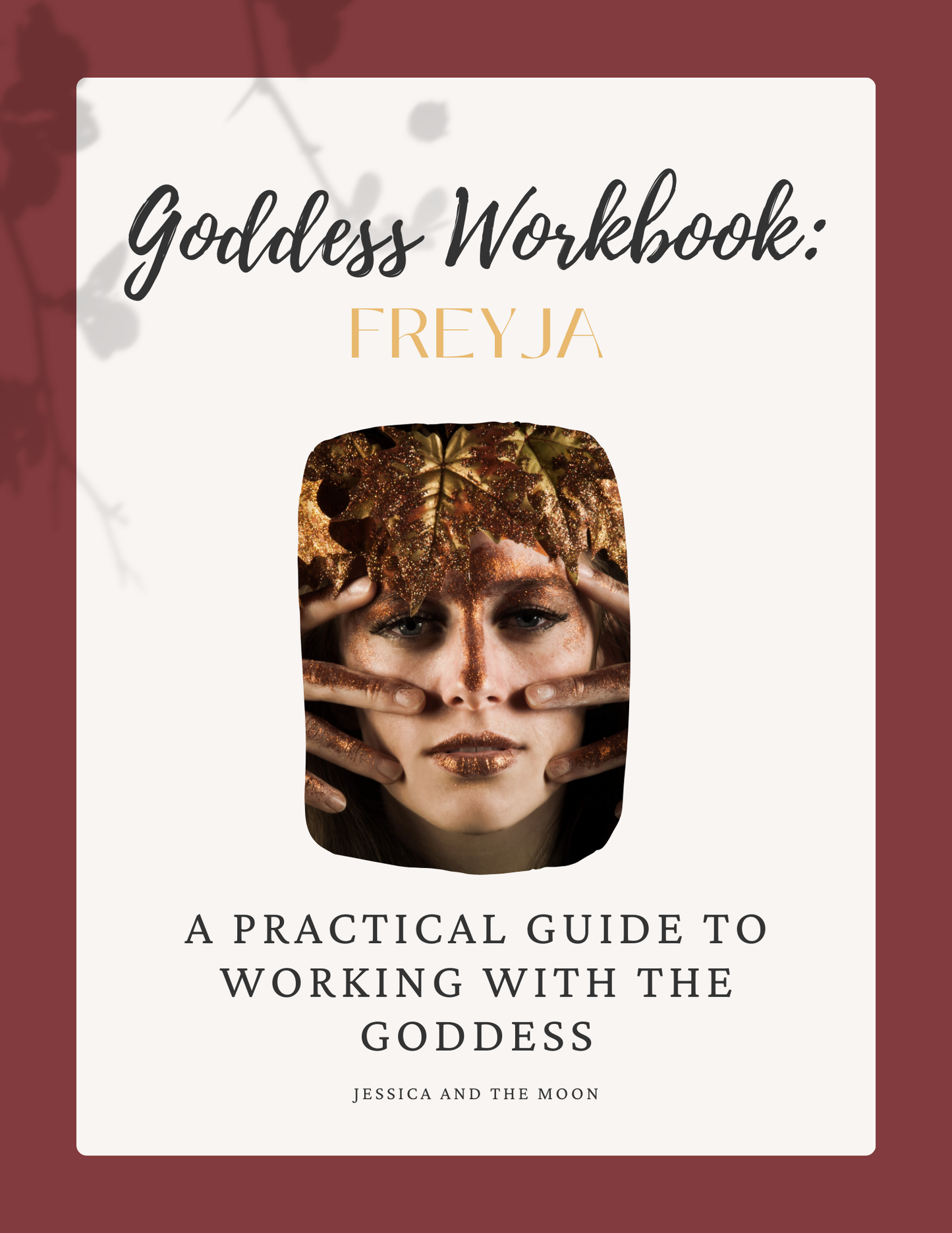 Goddess Workbook: Freyja