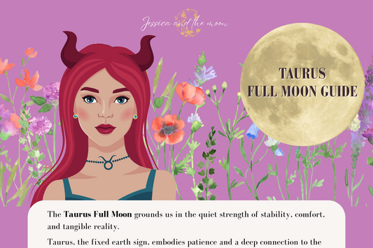 Full Moon in Taurus Guide