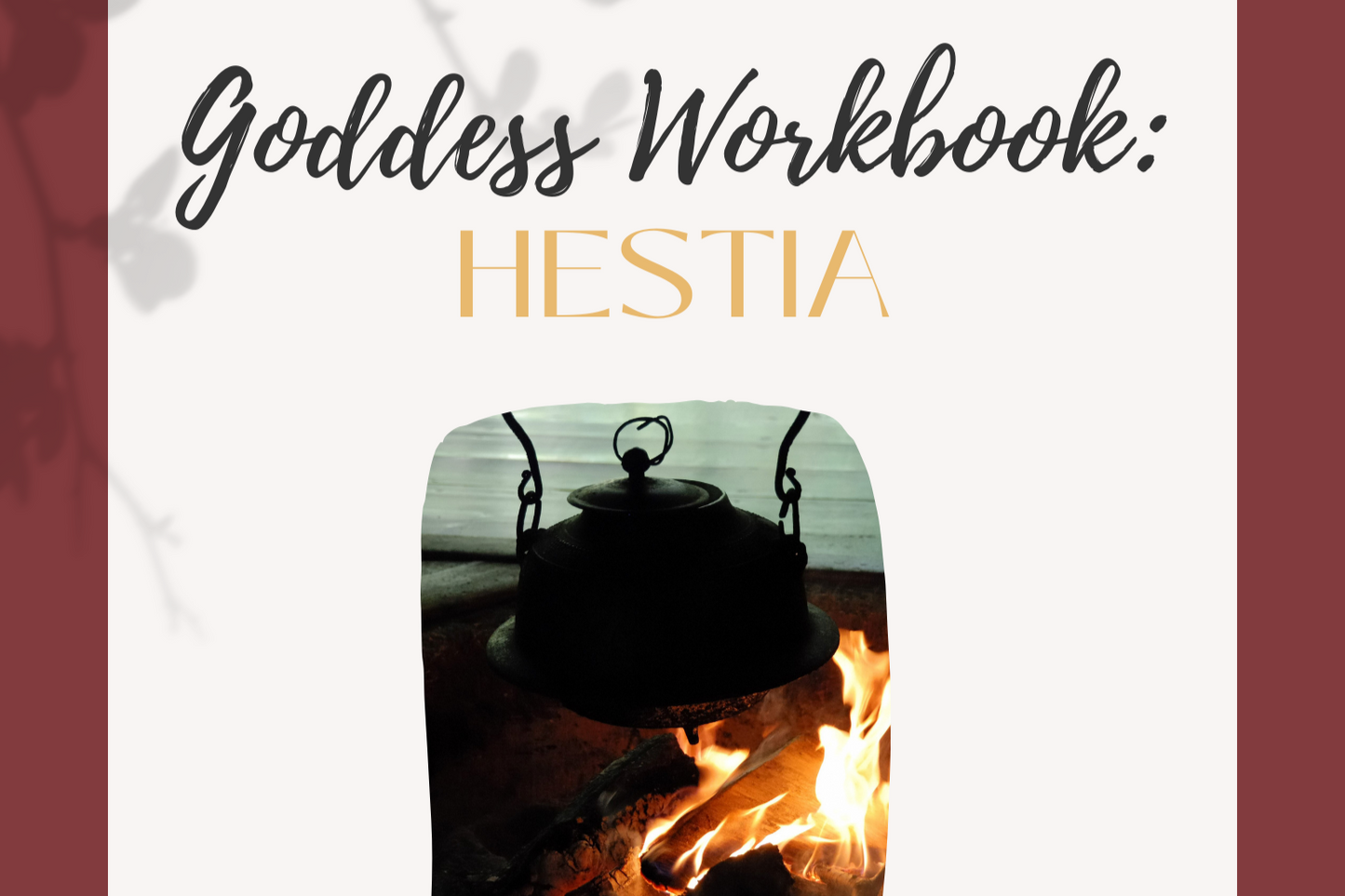 Goddess Workbook: Hestia