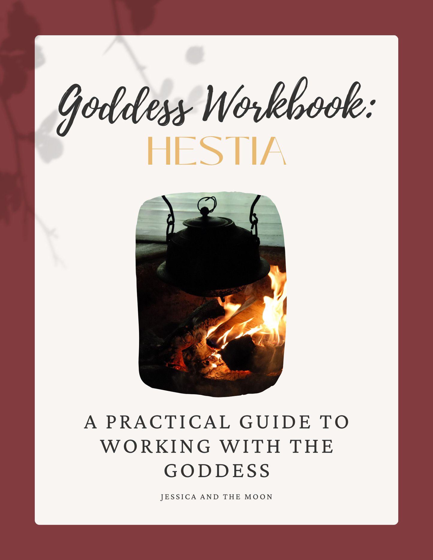 Goddess Workbook: Hestia