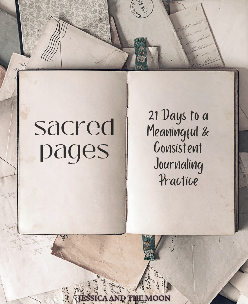 Sacred Pages: 21 Days to a Meaningful & Consistent Journaling Practice